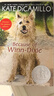 進(jìn)口英文原版小說 Because of Winn-Dixie 傻狗溫迪克 新版 榮獲紐伯瑞獎(jiǎng)送音頻 曬單實(shí)拍圖