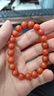 石玥珠寶奢藏級保山南紅瑪瑙手串本命年轉(zhuǎn)運(yùn)珠手鏈男女士款禮物 9-10mm 曬單實(shí)拍圖