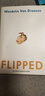 Flipped 怦然心動英文原版小說 全英語版電影原著 進(jìn)口外文書籍 建議可搭配購買wonder奇跡男孩 韓寒推薦電影同名原著 青少年小說讀物 綠山墻 曬單實(shí)拍圖