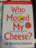 現(xiàn)貨Who Moved My Cheese誰動了我的奶酪 英語英文原版書籍Spencer斯賓塞約翰遜經(jīng)典遺作不變的就是改變 兩種 曬單實拍圖