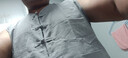 焱思泰夏季休閑棉馬甲坎肩棉麻背心汗衫男復(fù)古盤扣中式馬褂無袖老頭衫 淺灰色優(yōu)質(zhì)麻料 5XL190-225左右 曬單實拍圖