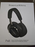 寶華韋健 Px8【國(guó)家補(bǔ)貼】 無(wú)線(xiàn)hifi頭戴式藍(lán)牙耳機(jī) B&W智能主動(dòng)降噪高保真運(yùn)動(dòng)音樂(lè)耳麥長(zhǎng)續(xù)航 曜石黑 曬單實(shí)拍圖