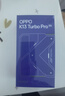 OPPO K13 Turbo Pro 5G新品【國(guó)家補(bǔ)貼】 第四代驍龍8s k13TurboPro 7000mAh大電池長(zhǎng)續(xù)航防水手機(jī) 黑武士 16GB+512GB 官方標(biāo)配【全國(guó)聯(lián)保】 曬單實(shí)拍圖