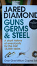 英文原版 槍炮 病菌與鋼鐵 Guns, Germs, and Steel: The Fates of Human Societies 人類(lèi)社會(huì )的命運 美國普利策獎 曬單實(shí)拍圖