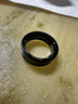 三星 Samsung Ring 智能戒指/智能指環(huán)/精確的睡眠監(jiān)測及指導/持久續(xù)航 8號 鈦黑 男女戒指 曬單實拍圖