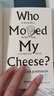 誰動了我的奶酪 英文原版 Who Moved My Cheese 斯賓塞約翰遜 經(jīng)管暢銷書 不變的就是變化 搭從零到一 原子習慣 馬斯克傳 曬單實拍圖