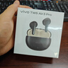 vivoTWS Air3 Pro元?dú)獍?50dB多模式降噪 安卓蘋果跨生態(tài)兼容 適配蘋果華為小米 藍(lán)牙耳機(jī) 曬單實(shí)拍圖