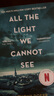 所有我們看不見(jiàn)的光英文原版小說(shuō) 英文版 All the Light We Cannot See 普利策獎 英文原版書(shū) 暢銷(xiāo)書(shū) Anthony Doerr 曬單實(shí)拍圖