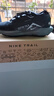 耐克（NIKE）Pegasus Trail 5 GORE-TEX 耐克飛馬 男子越野跑步鞋 FQ0908-001 43 曬單實拍圖