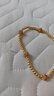 CRD克徠帝黃金轉(zhuǎn)運(yùn)珠手串鎏彩足金999圓珠金珠串珠手鏈女七夕禮物 8.5g 7#[17.5cm] 曬單實(shí)拍圖
