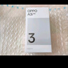 OPPO A3i 6GB+128GB 靜夜黑 超硬核耐用戰(zhàn)神 5100mAh 45W 閃充 5G手機(jī) 曬單實(shí)拍圖