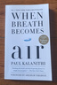 英文原版 當呼吸化為空氣 When Breath Becomes Air 比爾蓋茨 一位患癌大夫 曬單實拍圖