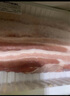【180天白豬家庭裝】冰鮮豬帶皮五花肉1kg 曬單實(shí)拍圖