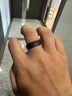 RingConn Gen 2智能戒指運動心率血氧健康睡眠呼吸監(jiān)測防水指環(huán)磨砂黑10號 曬單實拍圖