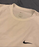 耐克(NIKE)春夏男短袖速干T恤 運(yùn)動休閑 舒適涼爽 DV9840-100 白色L 曬單實(shí)拍圖