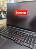 ThinkPad【國家補貼20%】聯(lián)想 E16 2025 商務(wù)筆記本電腦 16英寸大屏商務(wù)辦公學(xué)生輕薄本 英特爾酷睿 AI可選 Core 7-250H 32G 1TB 2.5K 曬單實(shí)拍圖