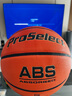 專(zhuān)選（PROSELECT） 籃球進(jìn)口系列ABS超纖耐磨吸濕排汗室內訓練比賽7號籃球 【原裝進(jìn)口】GB0700ABS 曬單實(shí)拍圖