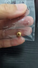 縱橫金業(yè)足金999  黃金轉運珠 金珠子  1克 單顆 散珠 手串diy 1克  轉運珠 曬單實(shí)拍圖