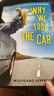 【3-4周達】Why We Took the Car 曬單實(shí)拍圖