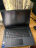 ThinkPad T14P工程師編程設計 AI PC酷睿Ultra系列可選 聯(lián)想IBM筆記本電腦 V揚天高性能輕薄商務(wù)娛樂(lè )辦公本 13代酷睿5 32G內存 2T固態(tài) V14定制 IPS高清屏 定制升級 曬單實(shí)拍圖
