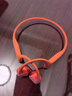 韶音（SHOKZ）OpenRun Pro 2 S820開(kāi)放式藍牙耳機骨傳導耳機運動(dòng)跑步騎行無(wú)線(xiàn)超長(cháng)續航 熔巖橙 曬單實(shí)拍圖