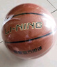 李寧（LI-NING）籃球7號(hào)CBA比賽成人兒童青少年中考室內(nèi)外訓(xùn)練標(biāo)準(zhǔn)七號(hào) PU443 曬單實(shí)拍圖