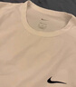 耐克(NIKE)春夏男短袖速干T恤 運動(dòng)休閑 舒適涼爽 DV9840-100 白色L 曬單實(shí)拍圖