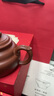 紫來(lái)順宜興正宗紫砂壺套裝送長(cháng)輩手工如意壺一壺四杯花好月圓中秋禮盒【花好月圓】如意套裝 曬單實(shí)拍圖