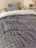 顏汐仿獺兔毛絨四件套牛奶絨加厚雙面珊瑚絨秋冬被套罩2025新款輕奢 高級灰【細膩仿獺兔絨保暖蓄熱】 床單款 單絨被套：150*200cm 曬單實(shí)拍圖