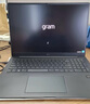 LG gram Pro 2025 國(guó)家補(bǔ)貼 2代Ultra7 17英寸輕薄AI筆記本(90Wh長(zhǎng)續(xù)航 144Hz 黑17Z90TP-G.AL88C) 曬單實(shí)拍圖