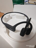 韶音（SHOKZ）【國家補貼】OpenRun Air骨傳導耳機骨傳導藍牙耳機開(kāi)放式耳機藍牙運動(dòng)跑步S803 【國家補貼】石墨黑 曬單實(shí)拍圖