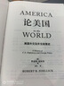 論美國 基辛格論中國后又一外交史大作 美國前副國務(wù)卿 前世行行長(cháng) 羅伯特·佐利克親撰 美國外交及外交政策史 美國如何成為美國 世界秩序讀者 曬單實(shí)拍圖