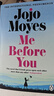 遇見(jiàn)你之前 我就要你好好的 英文原版 Me Before You 喬喬莫伊絲Jojo Moyes 課外閱讀 電影原著(zhù) 搭無(wú)聲告白 無(wú)比美妙的痛苦 曬單實(shí)拍圖