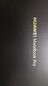 華為MateBook Pro 筆記本電腦 鴻蒙操作系統(tǒng) 鴻蒙AI  970g超輕薄長續(xù)航 OLED護(hù)眼云晰柔光屏 輕薄辦公 硯黑 32GB+2TB柔光版 曬單實(shí)拍圖