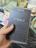 Unihertz Titan 2泰坦2大方屏智能手機副屏背屏雙卡雙待全鍵盤(pán)超薄商務(wù)手機 黑色 12GB+512GB（國行版本） 曬單實(shí)拍圖