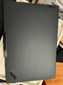 【官翻】聯(lián)想ThinkPad X1 Carbon Aura AI 2025可選精英旗艦辦公筆記本電腦 Ultra7-265U 32G 1T 觸摸屏 曬單實拍圖