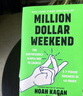 百萬(wàn)美元周末 在48小時(shí)內推出7位數業(yè)務(wù)的簡(jiǎn)單方法 Million Dollar Weekend 英文原版 Noah Kagan 投資 曬單實(shí)拍圖