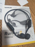 南卡（NANK）【新品上市】Runner 4骨傳導開放式不入耳運動游泳騎行跑步戶外藍牙耳機超長續(xù)航通話降噪 深灰色 曬單實拍圖