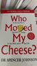 誰(shuí)動(dòng)了我的奶酪 英文原版 Who Moved My Cheese 斯賓塞約翰遜 經(jīng)管暢銷(xiāo)書(shū) 不變的就是變化 搭從零到一 原子習慣 馬斯克傳 曬單實(shí)拍圖