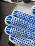 冠恒點(diǎn)膠勞保手套耐磨防滑舒適透氣棉線(xiàn)耐臟款建筑工地搬運干活勞動(dòng)防護手套點(diǎn)珠膠粒男灰黑白10針H-112 點(diǎn)膠防滑手套-白色 12雙【體驗裝】 曬單實(shí)拍圖