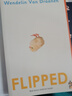 Flipped 怦然心動(dòng) 英文原版 當代文學(xué)名著(zhù) 課外閱讀 英語(yǔ)學(xué)習 電影原著(zhù)小說(shuō) 搭Wonder奇跡男孩 洞 夏洛的網(wǎng) 相約星期二 Educated 曬單實(shí)拍圖