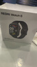 小米（MI）REDMI Watch 6典雅黑 國家補貼 澎湃OS 3 心率血氧監測 藍牙通話(huà) 紅米手表6 智能手表 小米汽車(chē) 曬單實(shí)拍圖