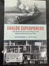 預訂 Analog Superpowers: How Twentieth-Century Technology Theft Built the National Security State 曬單實(shí)拍圖
