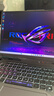 ROG魔霸新銳2025 5060/5070Ti 16英寸 魔霸9plus銳龍9HX3D 9955X3D玩家國度學(xué)生電競游戲本筆記本電腦 【5060顯卡】魔霸新銳/R9-8940HX 32GB內存 |  曬單實(shí)拍圖