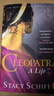 埃及艷后克麗奧佩特拉的一生 英文原版 Cleopatra Schiff, Stacy 9780753539569 英文版 曬單實(shí)拍圖