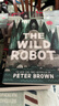 荒野機器人 3冊禮盒裝 英文原版 The Wild Robot 電影小說(shuō)原著(zhù) 青少年科幻小說(shuō) 凱迪克獎插畫(huà)師 Peter Brown 彼得布朗作品 荒島機器人三部曲 3冊 曬單實(shí)拍圖