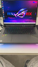 ROG【京東獨家】魔霸9 銳龍9HX3D 16英寸 游戲本筆記本電腦(R9 9955HX3D 16G 1T RTX5070Ti 240Hz) 曬單實(shí)拍圖