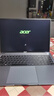 宏碁（acer）非凡Go Pro  16英寸輕薄本2.5K屏120Hz 學(xué)生辦公筆記本電腦 (酷睿13代i5-13500H 32G 1T)灰 曬單實(shí)拍圖