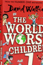 世界上最糟糕的孩子123 英文原版 The World's Worst Children 大衛威廉姆斯少年幽默小說(shuō) David Walliams 插畫(huà)師托尼?羅斯 世界上最糟糕的孩子3冊套裝 曬單實(shí)拍圖