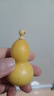 天然葫蘆文玩帶龍頭手捻把玩小精品野生葫蘆迷你家居客廳擺件 1個(gè)精品級【4-6厘米木塞口葫蘆】 曬單實(shí)拍圖